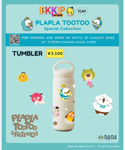 BKKIP-58 PLAPLA TOOTOO TUMBLER