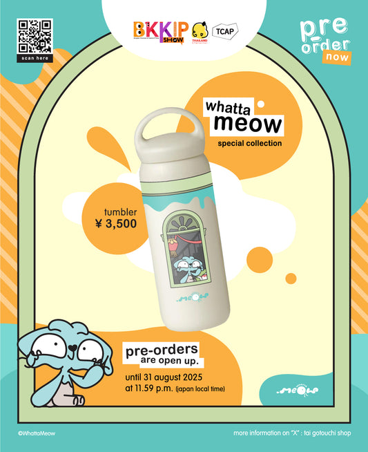 BKKIP-78 WHATTA MEOW TUMBLER