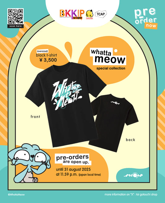 BKKIP-76 WHATTA MEOW OFFICIAL T-SHIRT - BLACK